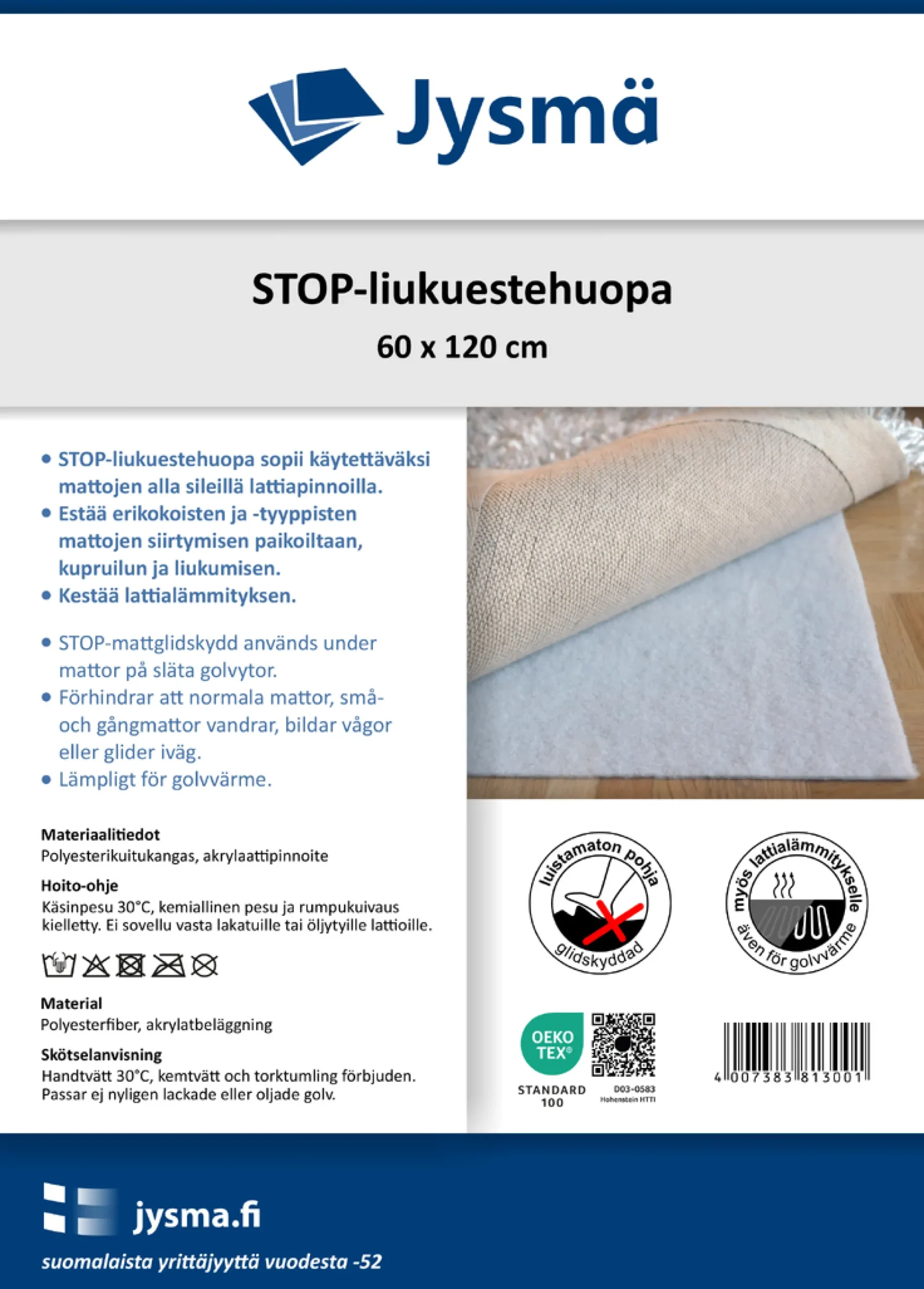Stop (liukuestehuopa 60x120cm)